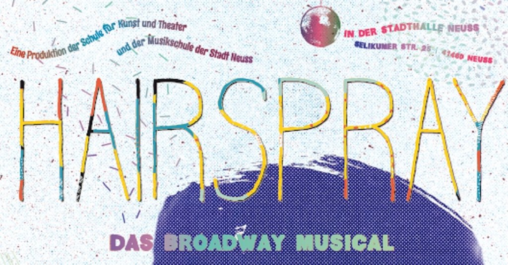 „Hairspray“ feiert am 3. September 2021 Premiere in der Neusser Stadthalle